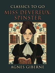 Miss Devereux, Spinster