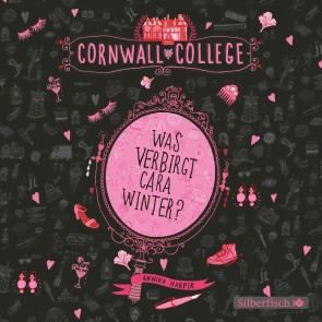 Cornwall College  1: Was verbirgt Cara Winter?