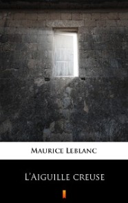 L'Aiguille creuse