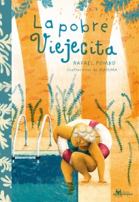 La pobre viejecita