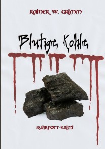 Blutige Kohle