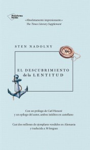 El descubrimiento de la lentitud