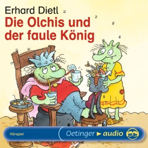 Die Olchis und der faule König