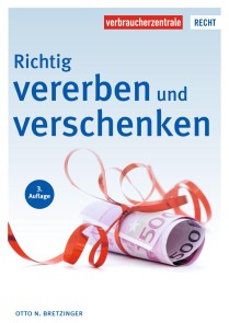 Richtig vererben und verschenken