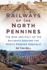 Railways of the North Pennines