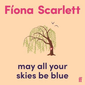 May All Your Skies Be Blue