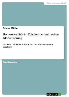 Homosexualität im Zeitalter der kulturellen Globalisierung