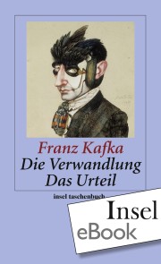 Die Verwandlung / Das Urteil