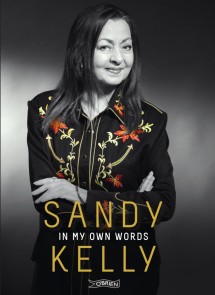 Sandy Kelly: In My Own Words
