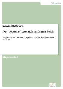Das "deutsche" Lesebuch im Dritten Reich