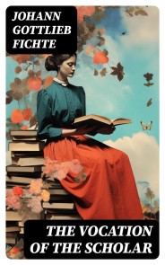 The Vocation of the Scholar