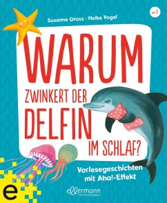 Warum zwinkert der Delfin im Schlaf?