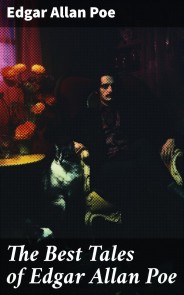 The Best Tales of Edgar Allan Poe