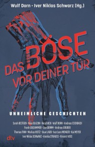 Das Böse vor deiner Tür