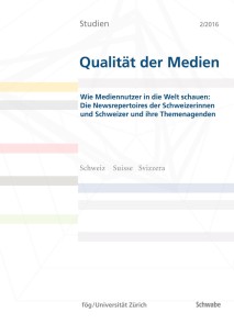 Wie Mediennutzer in die Welt schauen: