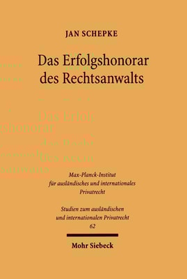 Das Erfolgshonorar des Rechtsanwalts