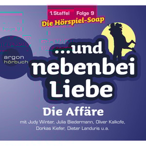 ... und nebenbei Liebe, Staffel 1, Folge 9: Die Affäre