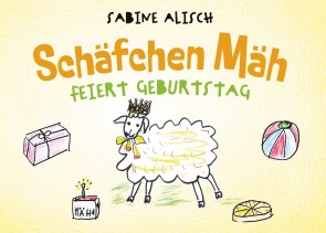 Schäfchen Mäh feiert Geburtstag