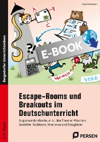 Escape-Rooms und Breakouts im Deutschunterricht