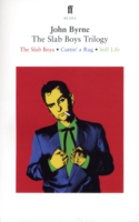 The Slab Boys Trilogy