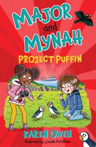 Major and Mynah, Project Puffin