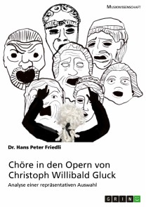 Chöre in den Opern von Christoph Willibald Gluck