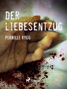 Der Liebesentzug