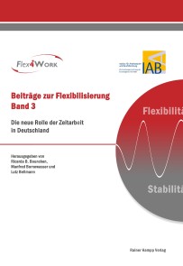 Die neue Rolle der Zeitarbeit in Deutschland