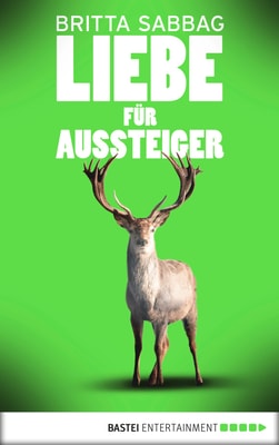 Liebe für Aussteiger