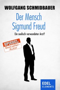 Der Mensch Sigmund Freud