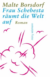 Frau Schebesta räumt die Welt auf