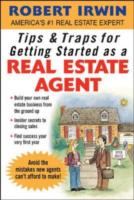 Tips & Traps for Getting Started as a Real Estate Agent