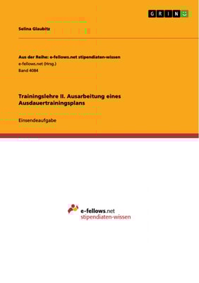 Trainingslehre II. Ausarbeitung eines Ausdauertrainingsplans