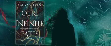 „Our Infinite Fates“ von Laura Steven