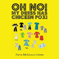 Oh No! My Dress Has Chicken Pox!
