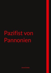 Pazifist von Pannonien