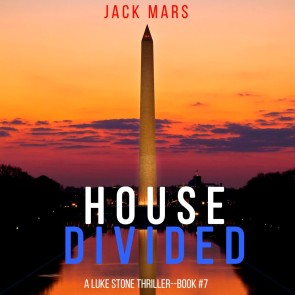 House Divided (A Luke Stone Thriller-Book 7)