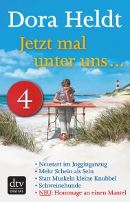 Jetzt mal unter uns … - Teil 4