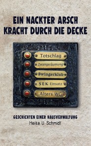 Ein nackter Arsch kracht durch die Decke