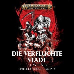 Warhammer Age of Sigmar: Die verfluchte Stadt