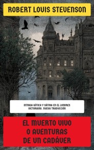 El muerto vivo o Aventuras de un cadáver