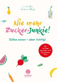 Nie mehr Zucker-Junkie!