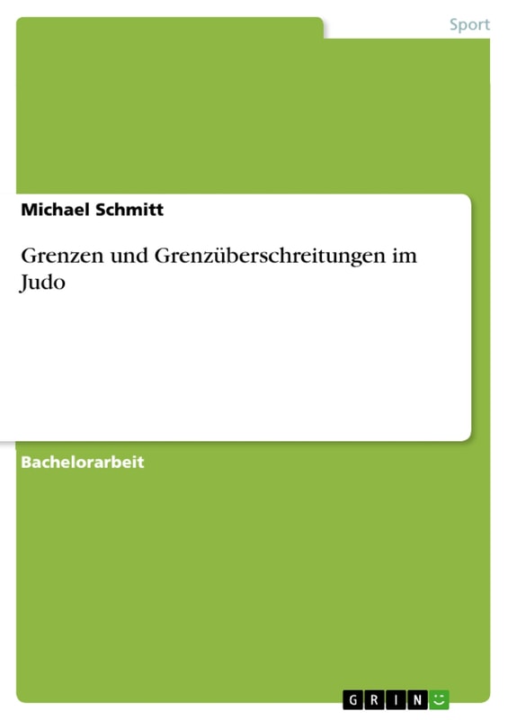 Grenzen und Grenzüberschreitungen im Judo