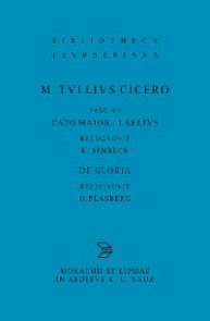 Cato maior. Laelius. De gloria