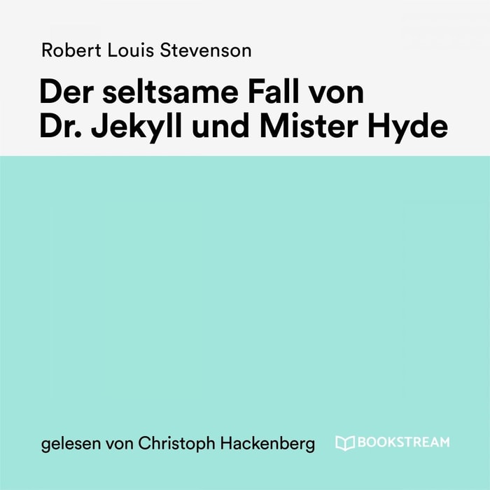 Der seltsame Fall von Dr. Jekyll und Mister Hyde