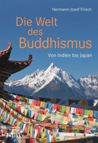 Die Welt des Buddhismus