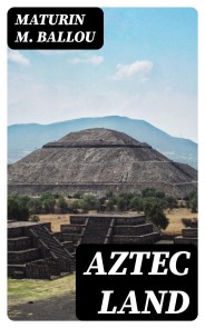 Aztec Land
