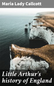 Little Arthur's history of England