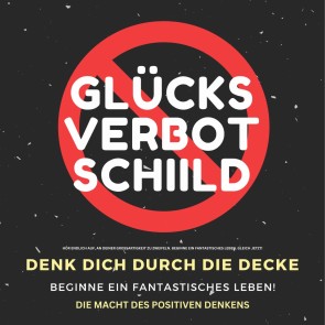 Die Macht des positiven Denkens