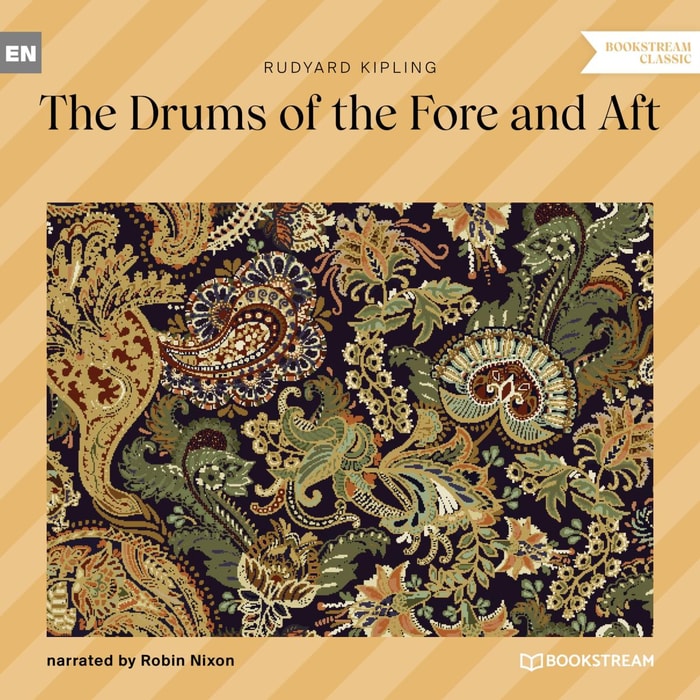 The Drums of the Fore and Aft